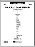 Rock, Roll And Remember (Salute To Dick Clark) - Full Score
