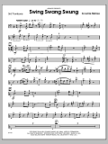 Swing Swang Swung - Trombone 3