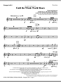 Until The Whole World Hears - Trumpet 1