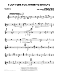 I Can't Give You Anything But Love (Key: B-flat) - Tenor Sax 2