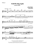 Until We Sing Again - Violin 1