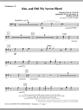 Alas, And Did My Savior Bleed - Trombone 1 & 2