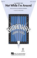 Not While I'm Around (from Sweeney Todd) (arr. Mark Brymer)