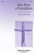 How Firm A Foundation - Organ