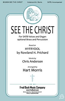See The Christ (arr. Hart Morris) 