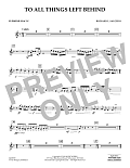 To All Things Left Behind - Euphonium in Treble Clef
