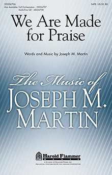 We Are Made For Praise 