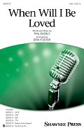 When Will I Be Loved (arr. Erik Foster)