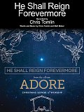 He Shall Reign Forevermore