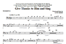 Give Thanks To Him And Sing - Trombone 1 