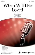 When Will I Be Loved (arr. Erik Foster)