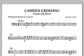 Camden Crossing (Fanfare and March) - Trombone/Baritone B.C./Bassoon