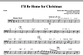 I'll Be Home For Christmas - Bass