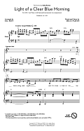 Light Of A Clear Blue Morning (arr. Mac Huff)