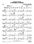 (You Make Me Feel Like) A Natural Woman (arr. Paul Murtha) - Bass