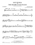 "Out To Sea" and "The Shark Cage Fugue" (from Jaws) (arr. Jay Bocook) - Bb Trumpet 1