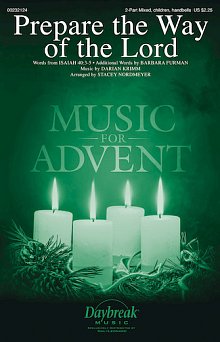 Prepare The Way Of The Lord (arr. Stacey Nordmeyer) 