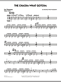 The Chacha What Gotcha - Aux Percussion