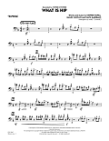 What Is Hip - Trombone