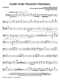 Gettin' In The Mood - For Christmas - Trombone