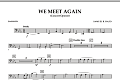 We Meet Again - Bassoon