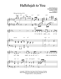 Hallelujah To You (arr. Jim Hammerly)