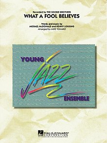 What A Fool Believes - Conductor Score (Full Score) 