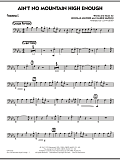 Ain't No Mountain High Enough - Trombone 2