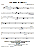 Holy Spirit, Holy Ground (Medley) - Cello