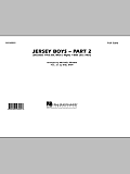 Jersey Boys: Part 2 - Full Score