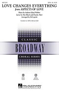 Love Changes Everything (from Aspects Of Love) (arr. Ed Lojeski)