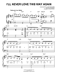 I'll Never Love This Way Again (arr. Phillip Keveren)