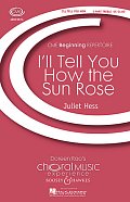 I'll Tell You How The Sun Rose