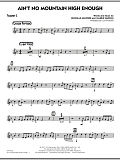 Ain't No Mountain High Enough - Trumpet 2