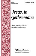 Jesus, In Gethsemane