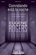 Convidando Esta La Noche (arr. Eugene Rogers)