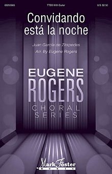Convidando Esta La Noche (arr. Eugene Rogers) 