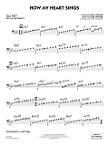 How My Heart Sings (arr. Mike Tomaro) - Bass Clef Solo Sheet