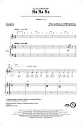 Na Na Na (arr. Mac Huff)