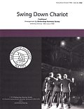 Swing Down Chariot (arr. The Vagabonds)