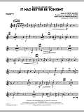 It Had Better Be Tonight - Trumpet 3