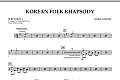 Korean Folk Rhapsody - Percussion 1