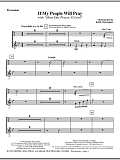 If My People Will Pray (with Hear Our Prayer, O Lord) - Percussion