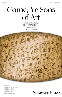 Come, Ye Sons Of Art (arr. Greg Gilpin) 