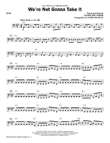 We're Not Gonna Take It - Bass 