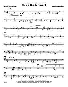 This Is The Moment (Professional Edition) - 4th Trombone 