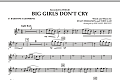 Big Girls Don't Cry - Eb Baritone Saxophone