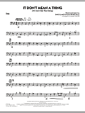 It Don't Mean a Thing (If It Ain't Got That Swing) - Bass