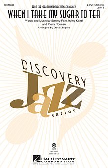 When I Take My Sugar To Tea (from Monkey Business) (arr. Steve Zegree) 