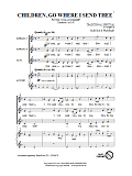Children Go Where I Send Thee (arr. Glenda E. Franklin)